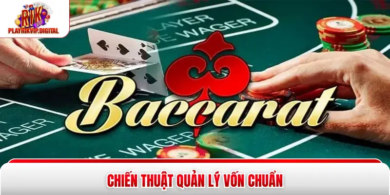 Chiến thuật quản lý vốn chuẩn